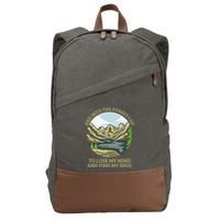 And Into The Forest I Go To Lose My Mind And Find My Soul Cotton Canvas Backpack