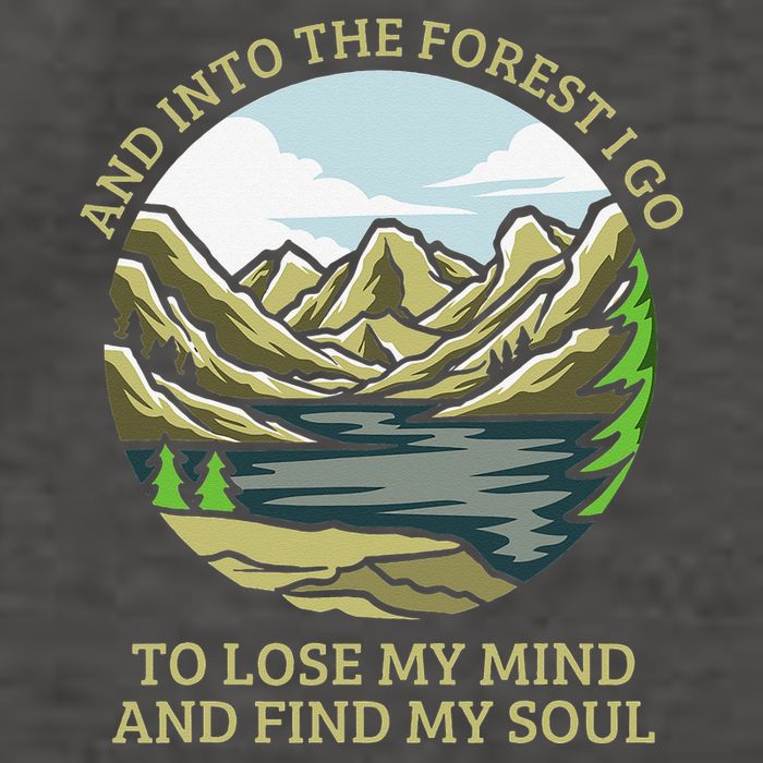And Into The Forest I Go To Lose My Mind And Find My Soul Vector Backpack