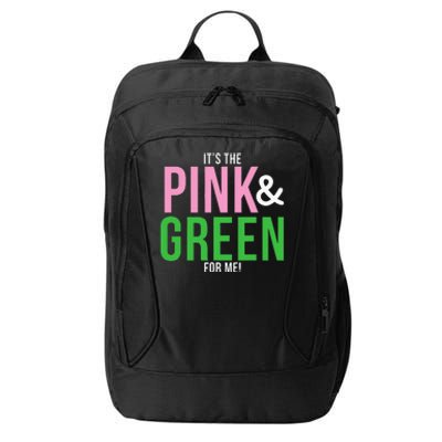 A Its The Pink And Green For Me Sorority City Backpack