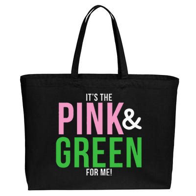 A Its The Pink And Green For Me Sorority Cotton Canvas Jumbo Tote