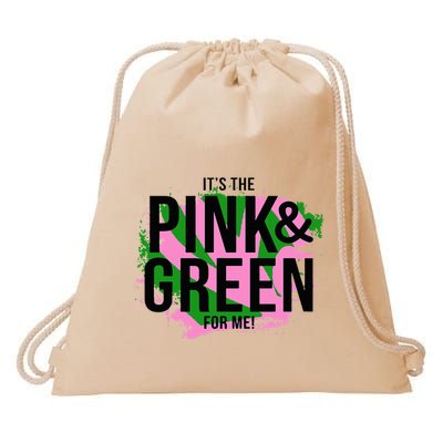 A ItS The Pink And Green For Me Sorority Drawstring Bag