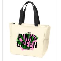 A ItS The Pink And Green For Me Sorority Zip Tote Bag