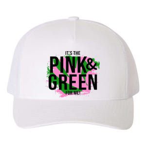 A ItS The Pink And Green For Me Sorority Yupoong Adult 5-Panel Trucker Hat