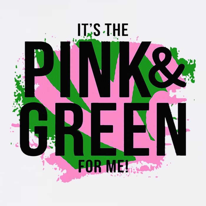 A ItS The Pink And Green For Me Sorority Mug