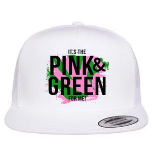 A ItS The Pink And Green For Me Sorority Flat Bill Trucker Hat