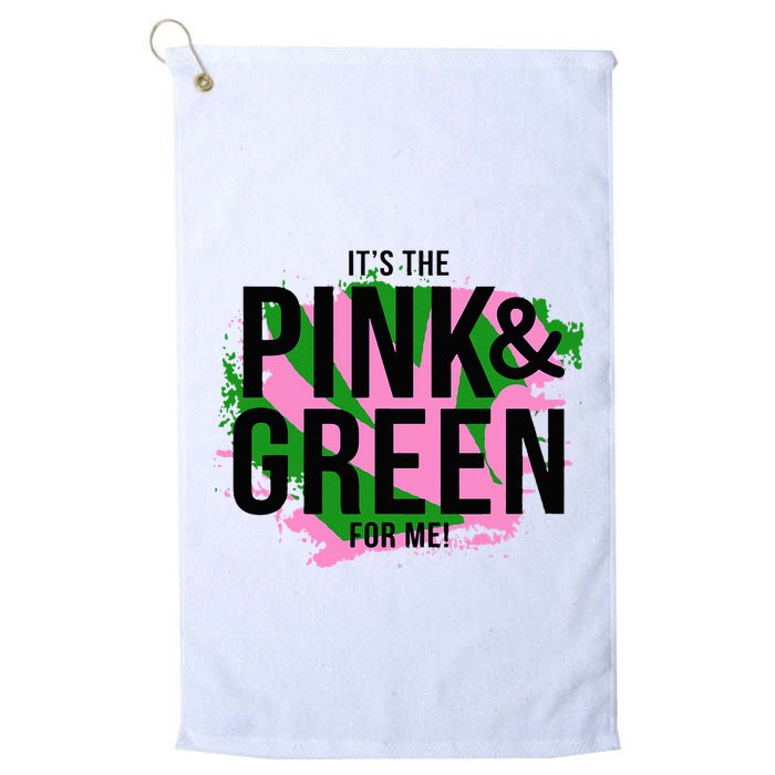 A ItS The Pink And Green For Me Sorority Golf Towel