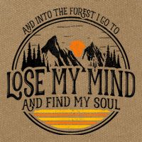 And Into The Forest I Go To Lose My Mind And Find My Soul Cotton Canvas Backpack