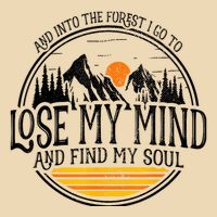 And Into The Forest I Go To Lose My Mind And Find My Soul Bag