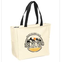 And Into The Forest I Go To Lose My Mind And Find My Soul Zip Tote Bag