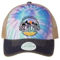And Into The Forest I Go To Lose My Mind And Find My Soul Legacy Tie Dye Trucker Hat