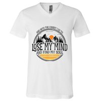 And Into The Forest I Go To Lose My Mind And Find My Soul V-Neck T-Shirt
