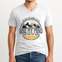 And Into The Forest I Go To Lose My Mind And Find My Soul V-Neck T-Shirt