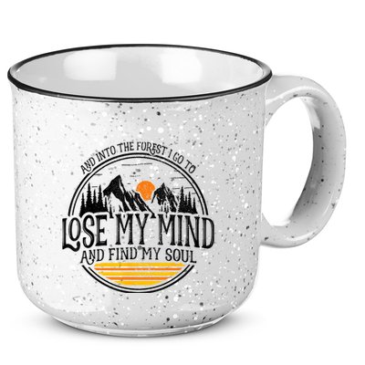 And Into The Forest I Go To Lose My Mind And Find My Soul 15oz Campfire Ceramic Mug