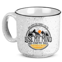 And Into The Forest I Go To Lose My Mind And Find My Soul 15oz Campfire Ceramic Mug