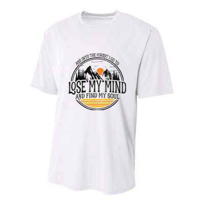 And Into The Forest I Go To Lose My Mind And Find My Soul Youth Performance Sprint T-Shirt