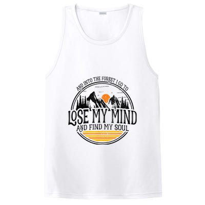 And Into The Forest I Go To Lose My Mind And Find My Soul PosiCharge Competitor Tank