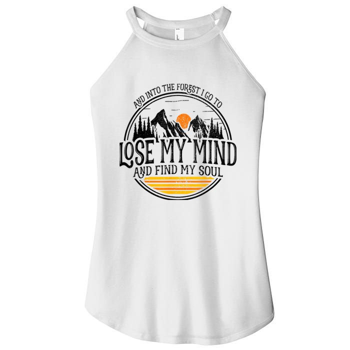 And Into The Forest I Go To Lose My Mind And Find My Soul Women's Perfect Tri Rocker Tank