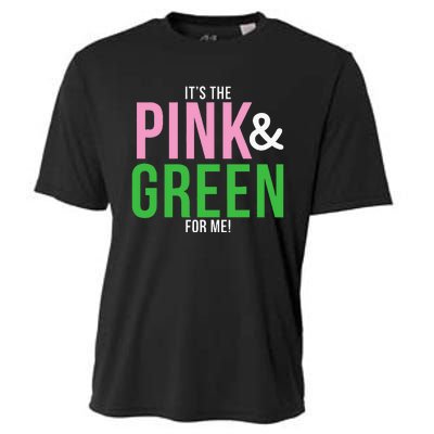 A Its The Pink And Green For Me Sorority Cooling Performance Crew T-Shirt