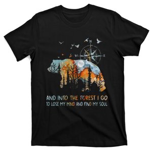 And Into The Forest I Go To Lose My Mind Camping Bear T-Shirt