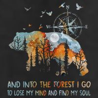 And Into The Forest I Go To Lose My Mind Camping Bear 25L Jumbo Tote