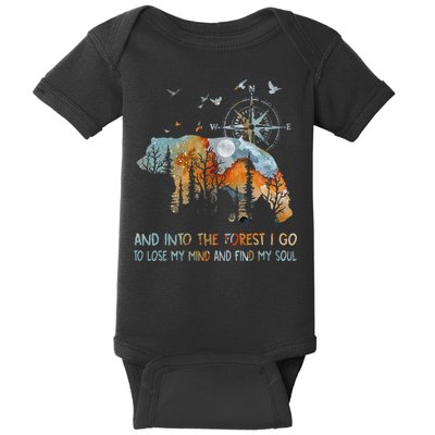 And Into The Forest I Go To Lose My Mind Camping Bear Baby Bodysuit
