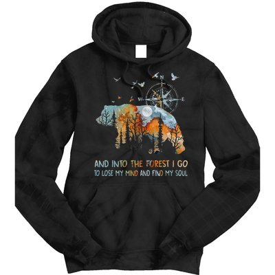 And Into The Forest I Go To Lose My Mind Camping Bear Tie Dye Hoodie
