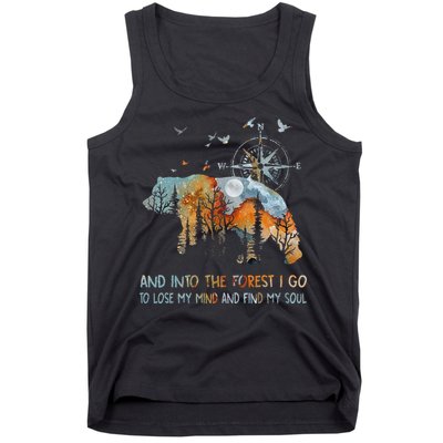 And Into The Forest I Go To Lose My Mind Camping Bear Tank Top