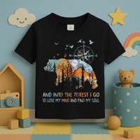 And Into The Forest I Go To Lose My Mind Camping Bear Toddler T-Shirt