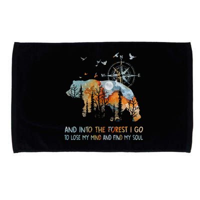 And Into The Forest I Go To Lose My Mind Camping Bear Microfiber Hand Towel