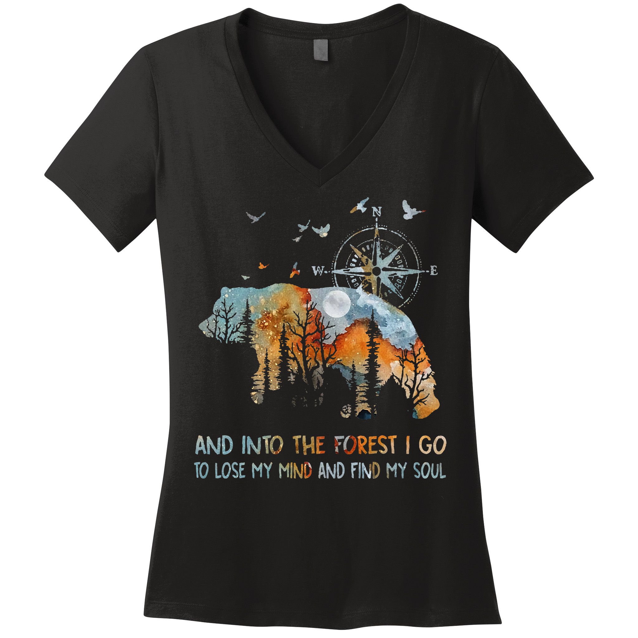 And Into The Forest I Go To Lose My Mind Camping Bear Women's V-Neck T-Shirt