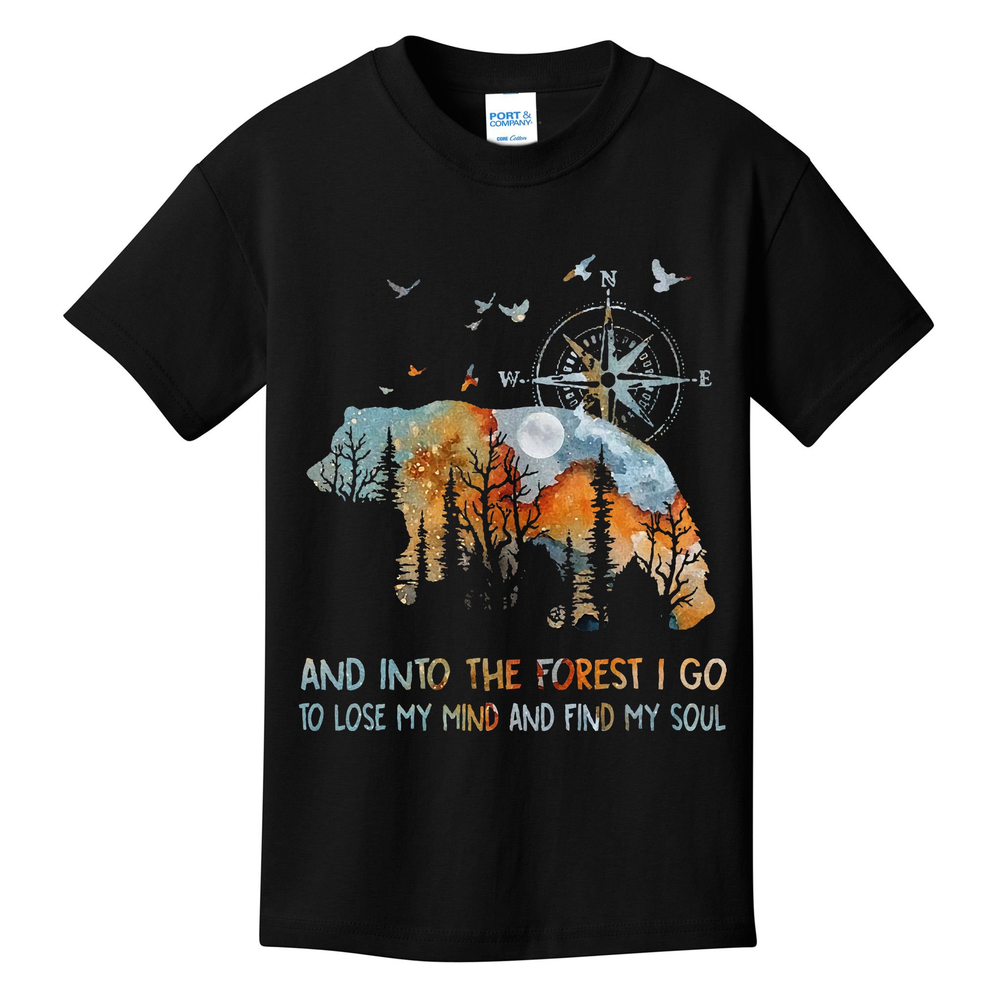 And Into The Forest I Go To Lose My Mind Camping Bear Kids T-Shirt
