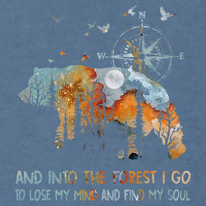 And Into The Forest I Go To Lose My Mind Camping Bear Garment-Dyed Sweatshirt