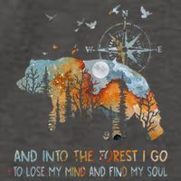 And Into The Forest I Go To Lose My Mind Camping Bear Vector Backpack
