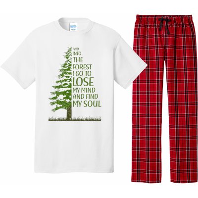 And Into The Forest I Go And Lose My Mind Funny Hikers Pajama Set