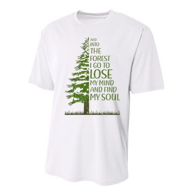 And Into The Forest I Go And Lose My Mind Funny Hikers Performance Sprint T-Shirt