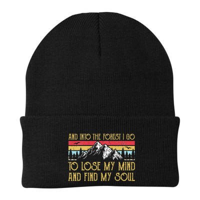 And Into The Forest I Go To Lose My Mind And Find My Soul Beanie