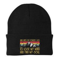 And Into The Forest I Go To Lose My Mind And Find My Soul Beanie