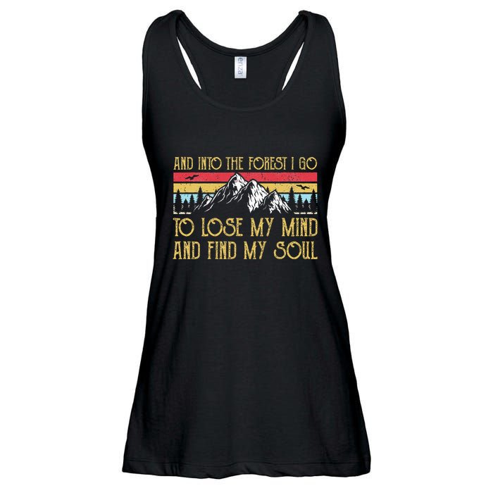 And Into The Forest I Go To Lose My Mind And Find My Soul Ladies Essential Flowy Tank