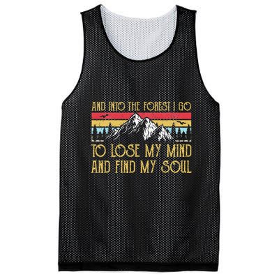 And Into The Forest I Go To Lose My Mind And Find My Soul Mesh Reversible Basketball Jersey Tank