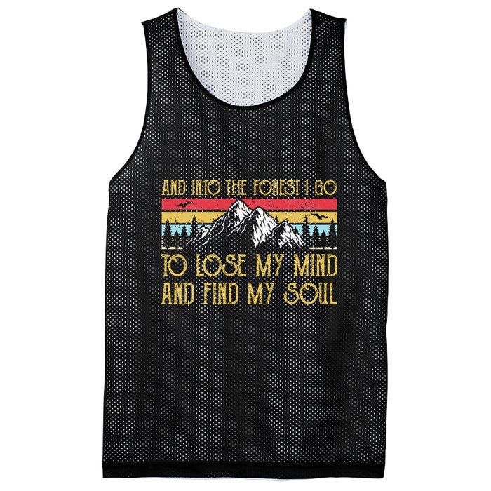 And Into The Forest I Go To Lose My Mind And Find My Soul Mesh Reversible Basketball Jersey Tank
