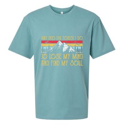 And Into The Forest I Go To Lose My Mind And Find My Soul Sueded Cloud Jersey T-Shirt