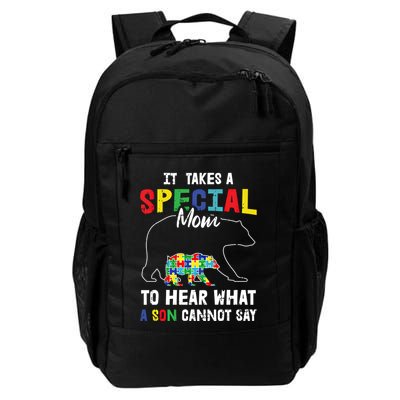 Autism It Takes A Special Mom To Hear What A Son Cannot Say Gift Backpack