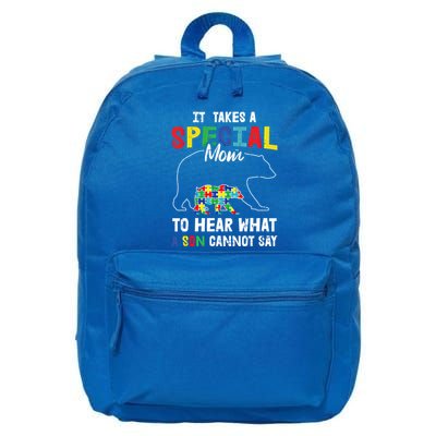 Autism It Takes A Special Mom To Hear What A Son Cannot Say Gift 16 in Basic Backpack