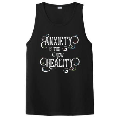 Anxiety Is The New Reality PosiCharge Competitor Tank