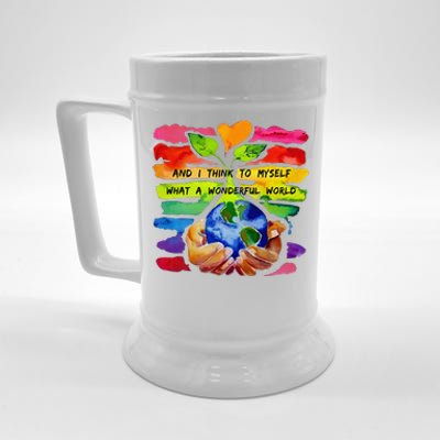 And I Think To Myself What A Wonderful World Earth Day Beer Stein