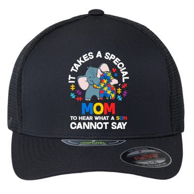 Autism It Takes A Special Mom Autistic Son Proud Autism Mom Cute Gift Flexfit Unipanel Trucker Cap