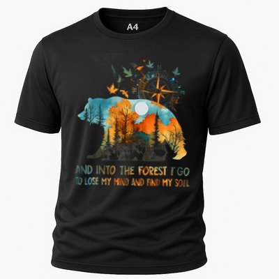 And Into The Forest I Go To Lose My Mind Camping Performance Shirt