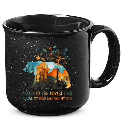 And Into The Forest I Go To Lose My Mind Camping 15oz Campfire Ceramic Mug