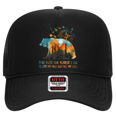 And Into The Forest I Go To Lose My Mind Camping Trucker Hat