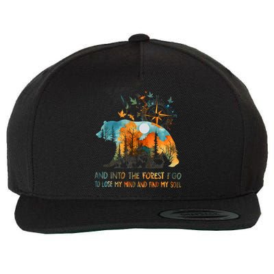 And Into The Forest I Go To Lose My Mind Camping Wool Snapback Cap